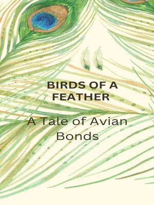 cover image of BIRDS OF a FEATHER